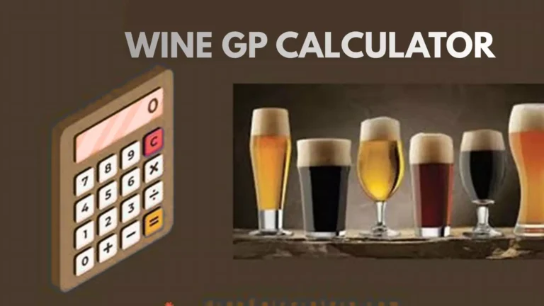 Wine GP Calculator: Maximize Wine Business Profits 3 Wine GP Calculator